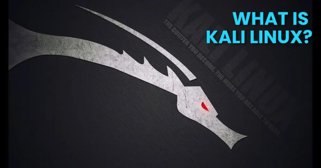 What is Kali Linux